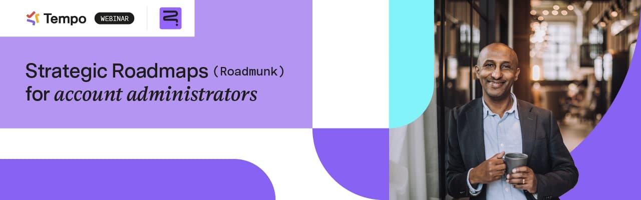 Header image for webinar: Strategic Roadmaps for account administrators